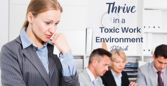 Toxic Work Environment Blog
